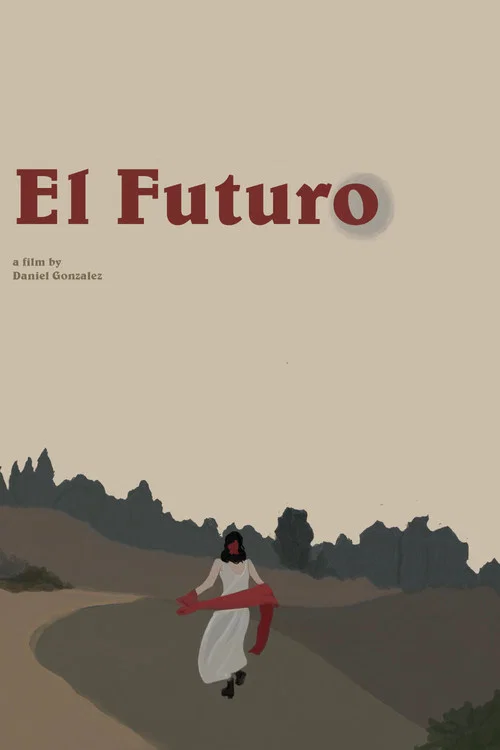 El Futuro постер