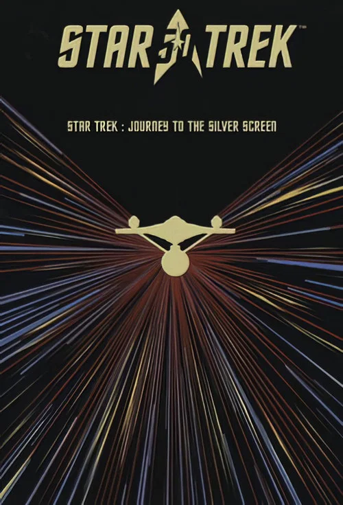 Star Trek: The Journey to the Silver Screen постер