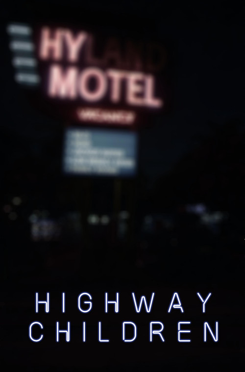 Highway Children постер