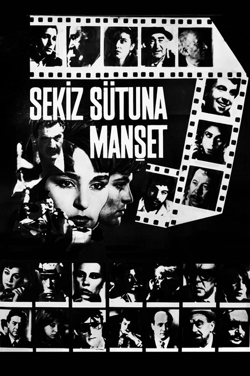 Sekiz Sütuna Manşet постер