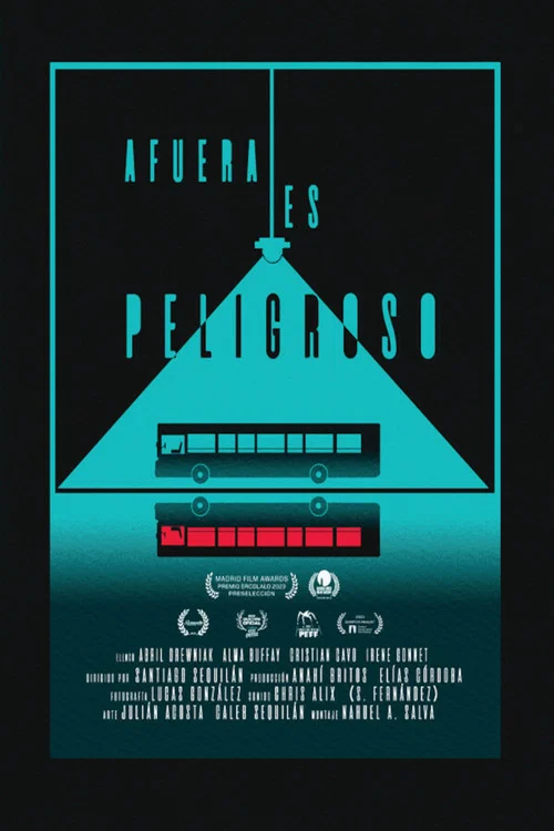 Afuera es peligroso постер