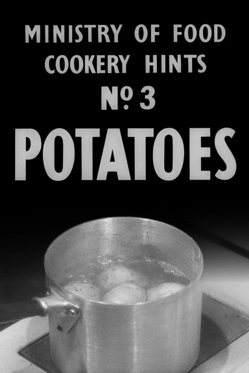 Ministry of Food Cookery Hints No. 3 - Potatoes постер