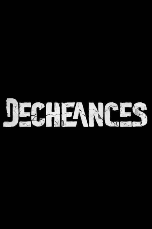 Déchéances постер