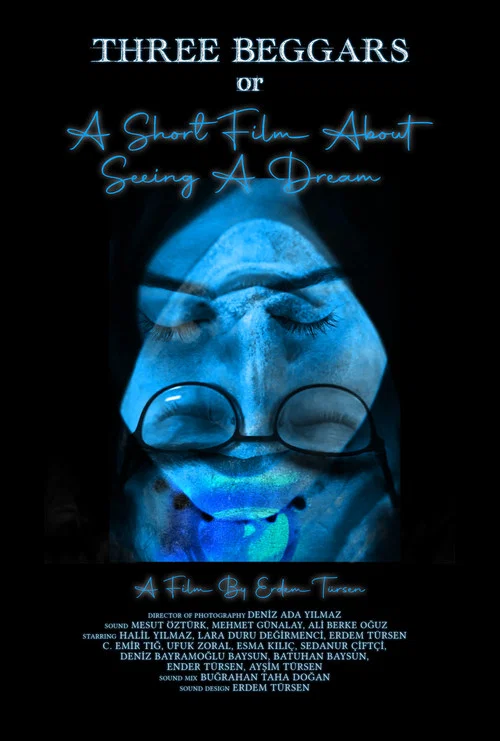 Three Beggars Or A Short Film About Seeing A Dream постер