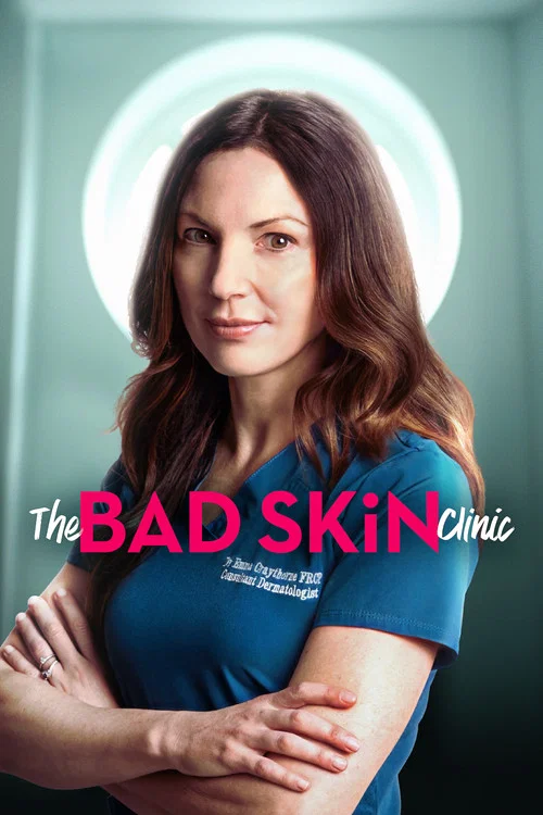The Bad Skin Clinic постер