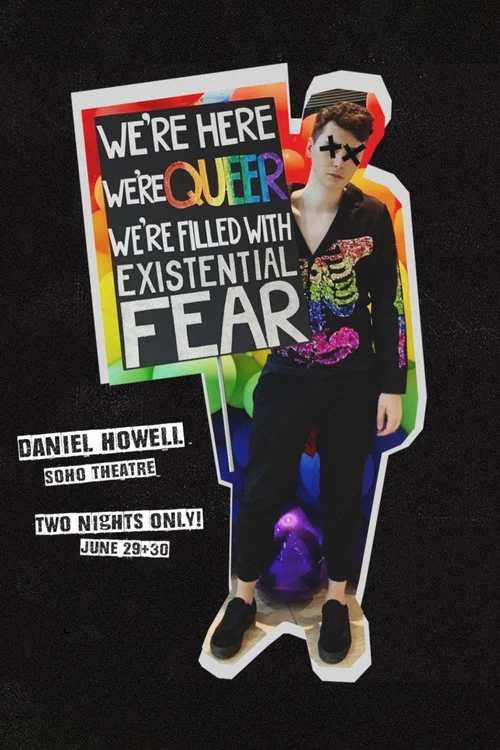 Daniel Howell: We’re Here We’re Queer We’re Filled With Existential Fear постер