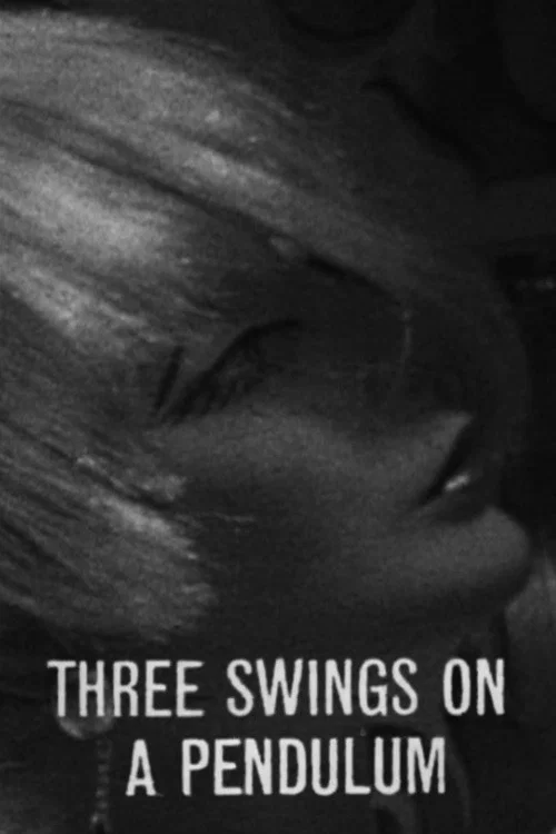 Three Swings on a Pendulum постер