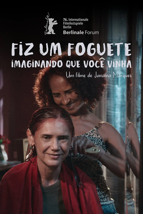 Fiz um Foguete Imaginando Que Você Vinha постер