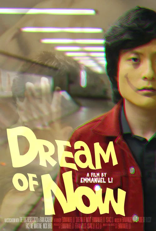 Dream of Now постер