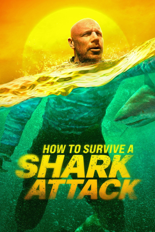 How To Survive A Shark Attack постер