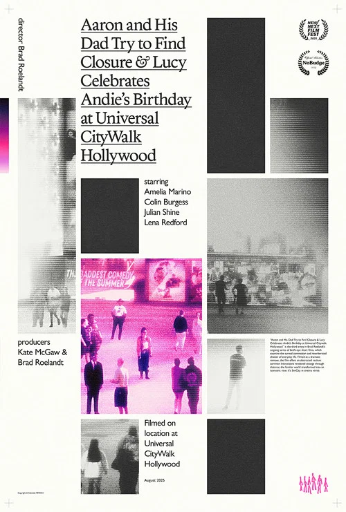 Aaron and His Dad Try to Find Closure & Lucy Celebrates Andie’s Birthday at Universal CityWalk Hollywood постер