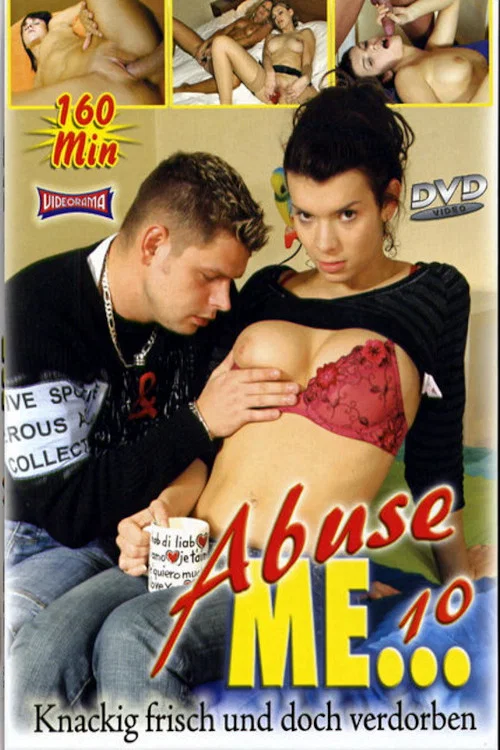 Abuse Me 10 постер