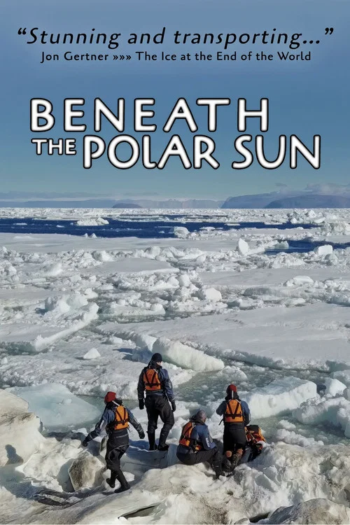 Beneath the Polar Sun постер