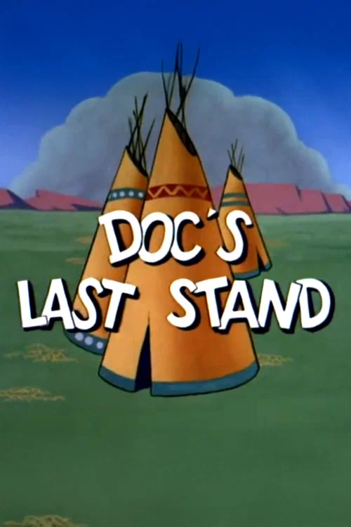 Doc's Last Stand постер