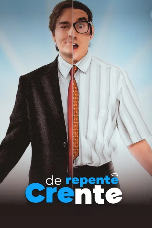 De repente Crente постер