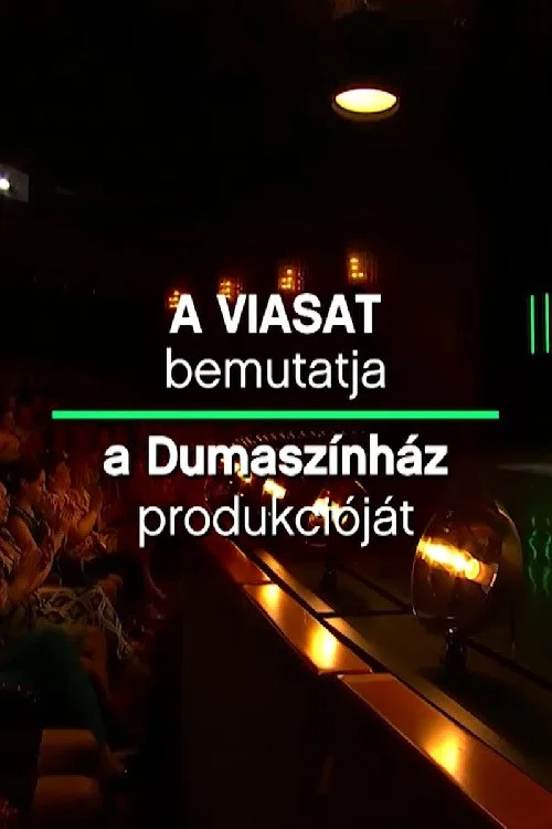Dumaszínház постер