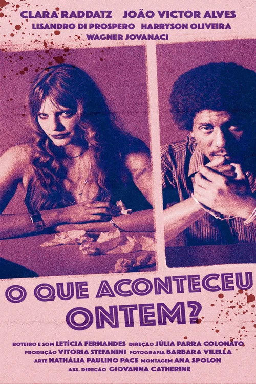 O que aconteceu ontem? постер