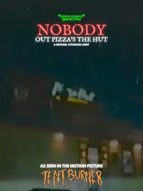 Nobody Out Pizza's The Hut постер