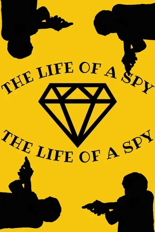 The Life of a Spy постер