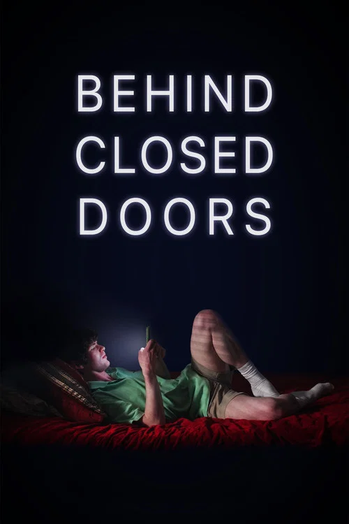 Behind Closed Doors постер