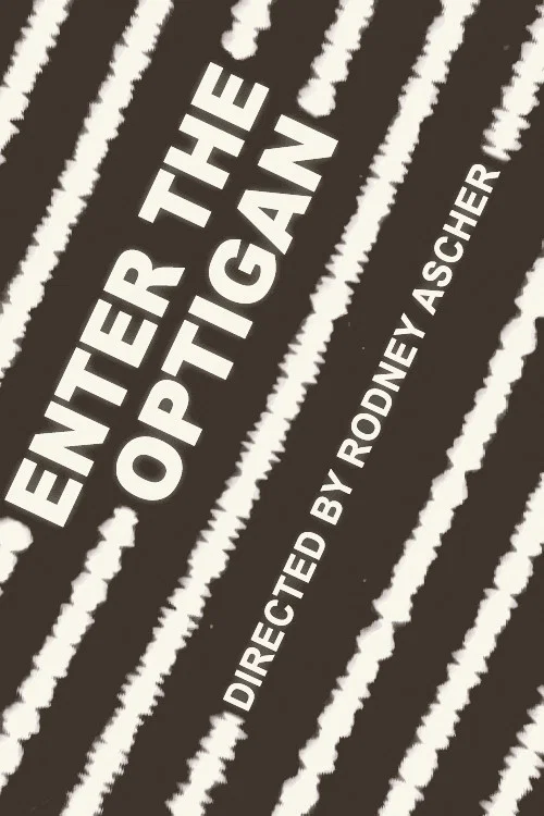 Enter the Optigan постер