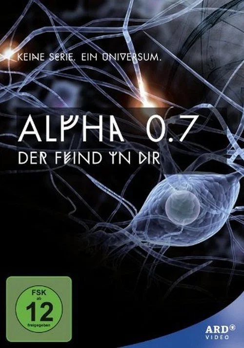 Alpha 0.7 – Der Feind in dir постер