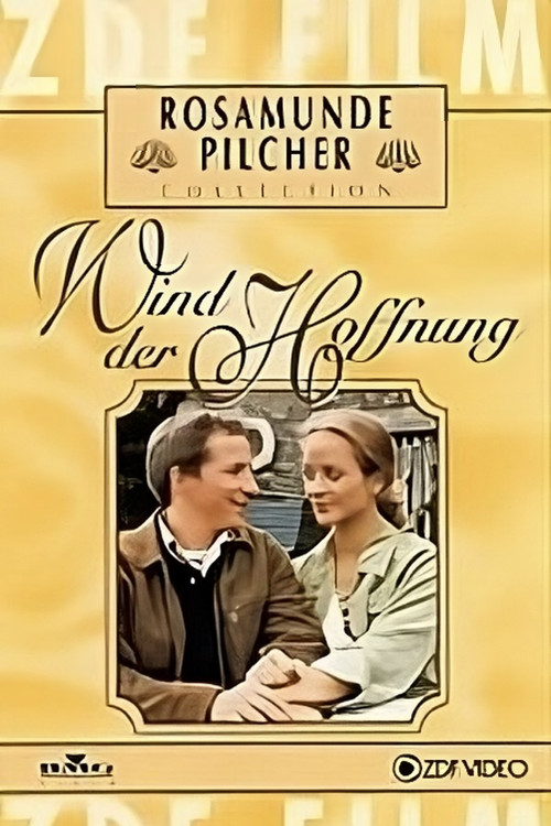 Rosamunde Pilcher: Wind der Hoffnung постер