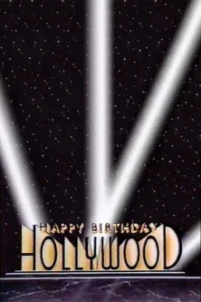 Happy 100th Birthday, Hollywood постер