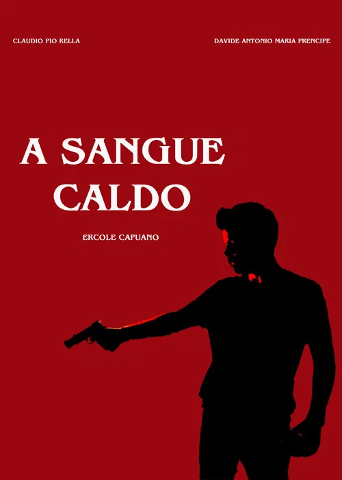 A sangue caldo постер