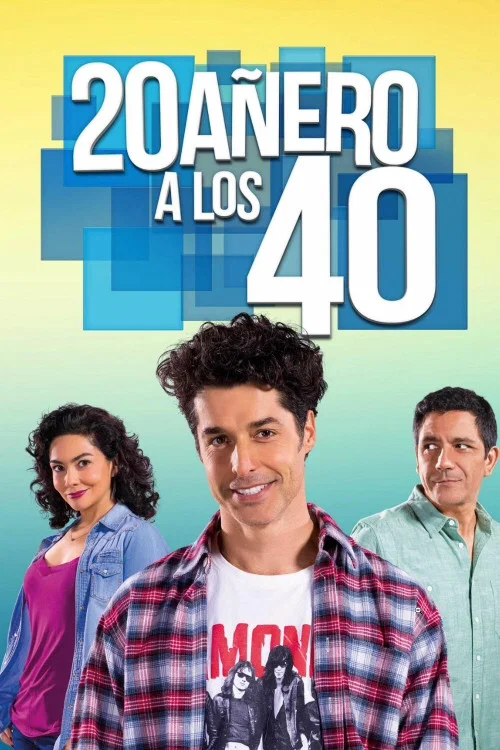 20añero a los 40 постер