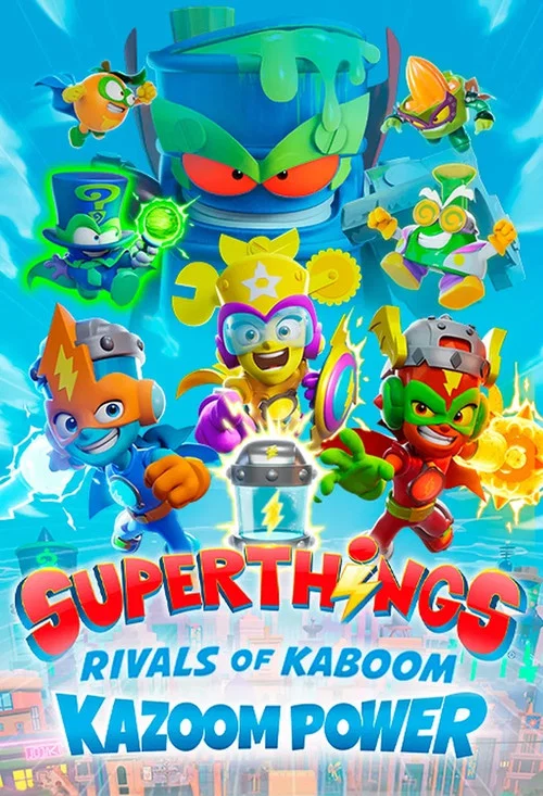 Superthings Rivals of Kaboom, Kazoom Power постер