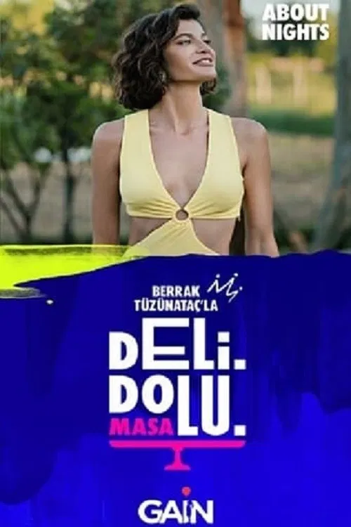 Deli Dolu Masa постер