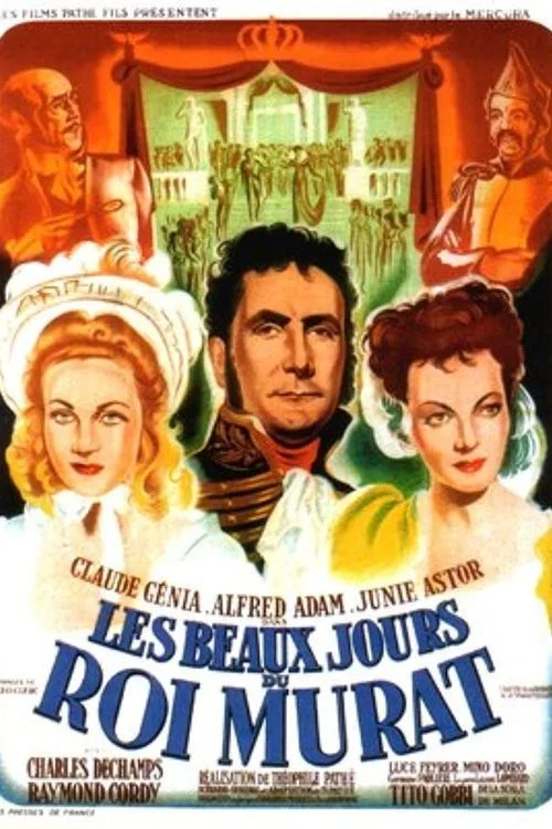 Les beaux jours du roi Murat постер