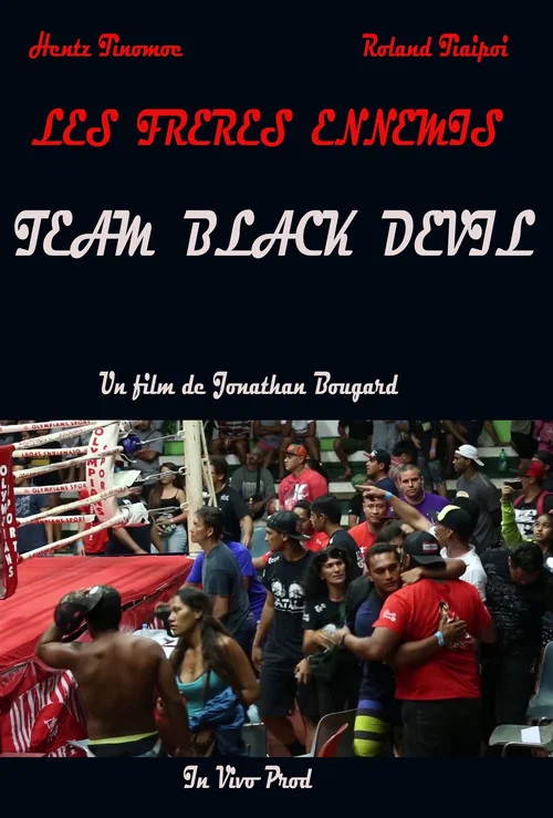 Les frères ennemis : Team Black Devil постер