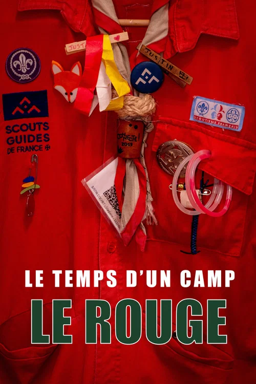 Le Temps d'un Camp : Le Rouge постер