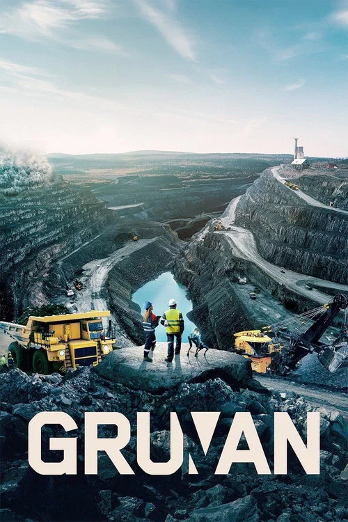 Gruvan постер
