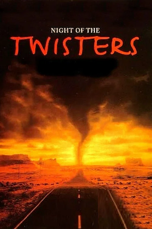 Night of the Twisters постер