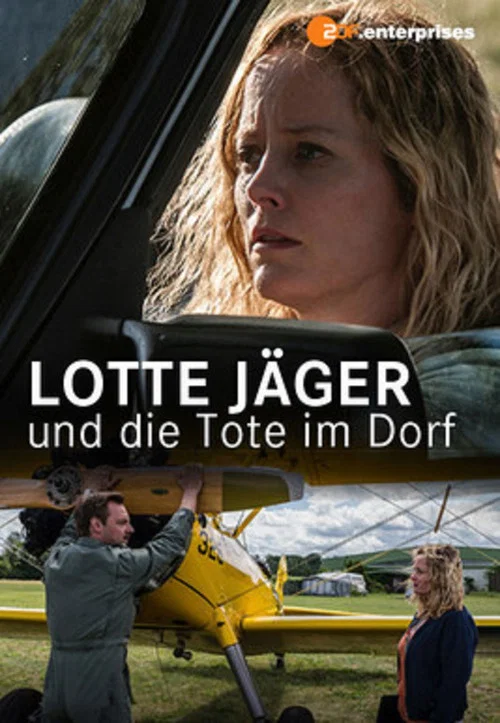 Lotte Jäger und die Tote im Dorf постер