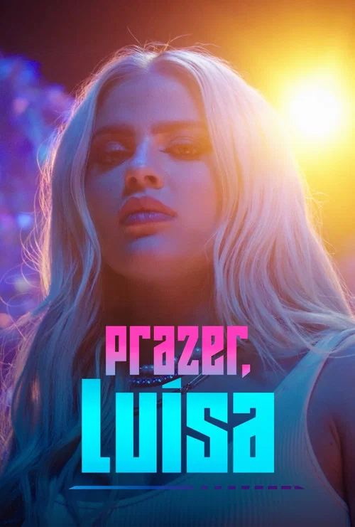 Prazer, Luísa постер