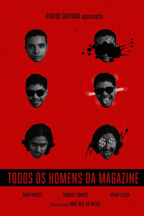 Todos os Homens da Magazine постер