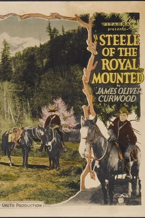 Steele of the Royal Mounted постер