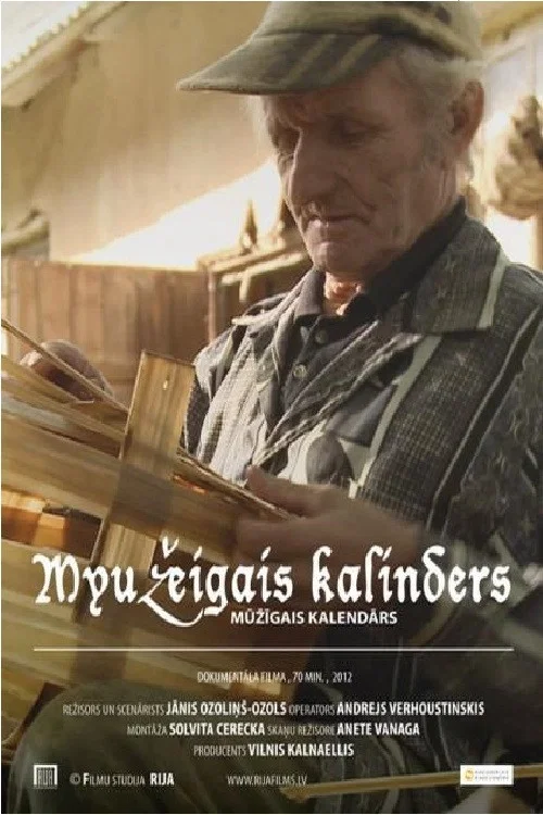 Myužeigais kalinders постер