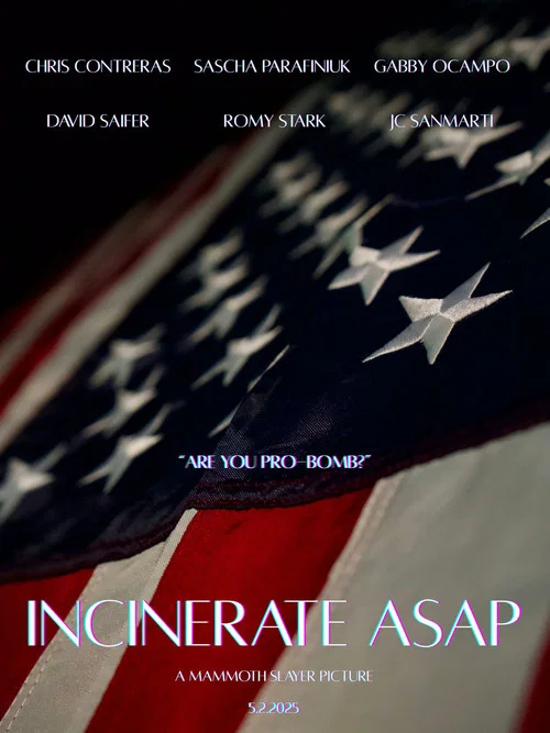 Incinerate ASAP постер