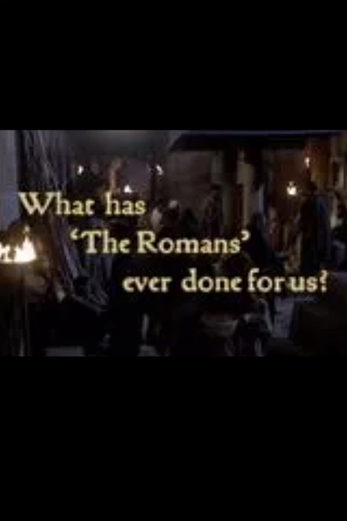 What Has 'The Romans' Ever Done For Us? постер