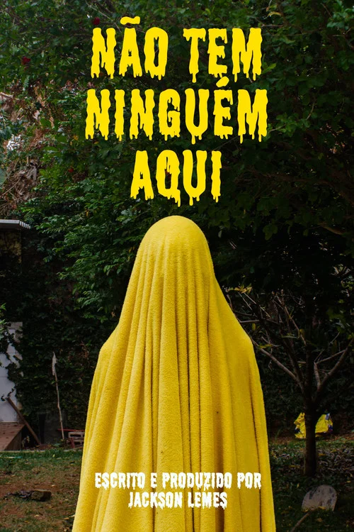 Não Tem Ninguém Aqui постер