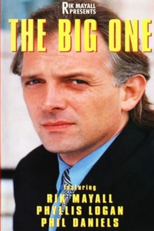 Rik Mayall Presents: The Big One постер
