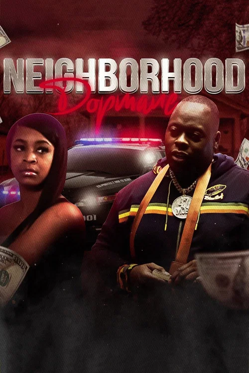 Da Neighborhood Dopemane постер