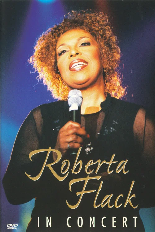 Roberta Flack In Concert постер