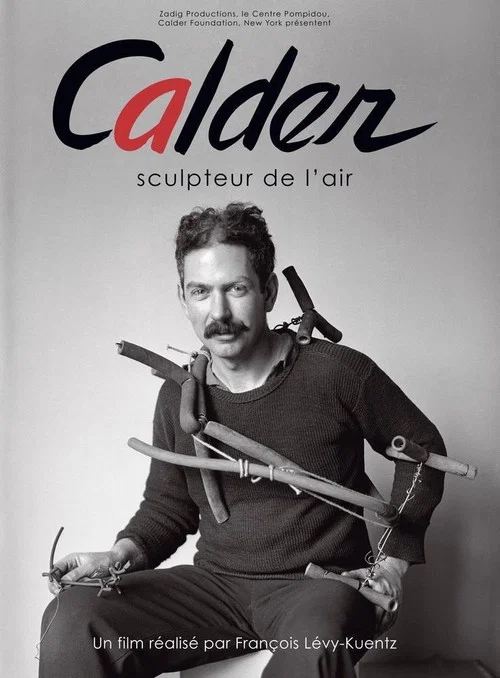Calder, sculpteur de l'air постер