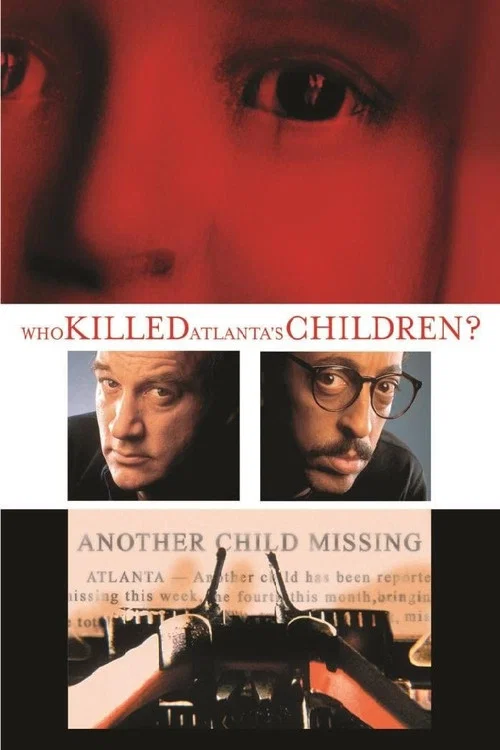 Who Killed Atlanta's Children? постер